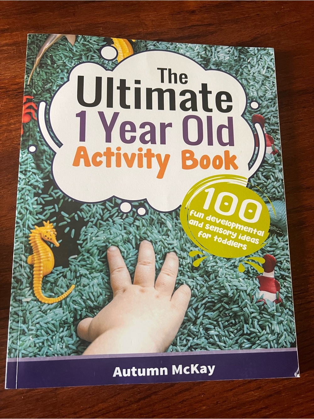 The Ultimate 1 Year Old Activity Book by - Purple & Green